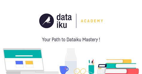 Dataiku Academy.